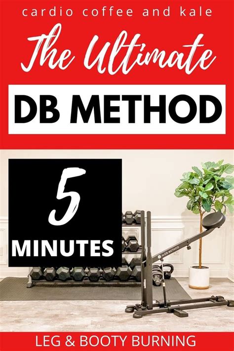 Minute Leg Burning Db Method Workout Cardio Coffee And Kale How