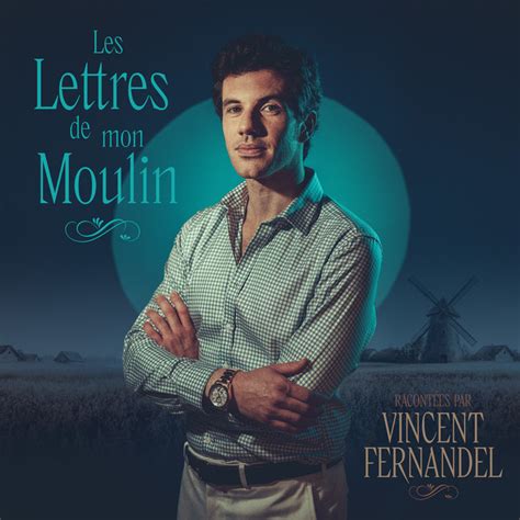 Les Lettres De Mon Moulin Vol 1 EP By Vincent Fernandel Spotify