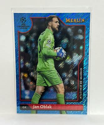 75 2021 22 UCL Topps Merlin JAN OBLAK Blue Shimmer Refractor Atletico