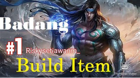 Top Global 1 BADANG Full Item Build YouTube