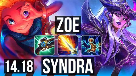 Zoe Vs Syndra Mid Rank Zoe K Dmg Eune Challenger