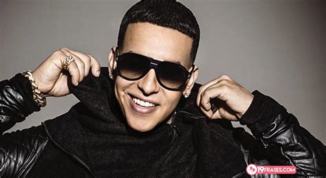 Las Mejores Frases De Daddy Yankee