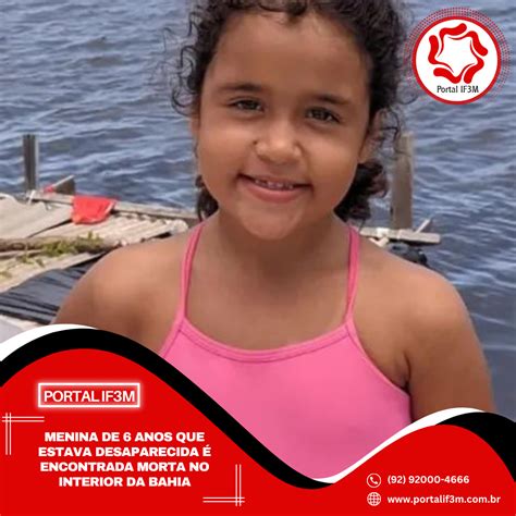 Portal If3m Menina De 6 Anos Que Estava Desaparecida é Encontrada