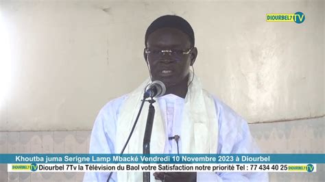 khotba juma Serigne Lamp Mbacké vendredi 10 Novembre 2023 YouTube