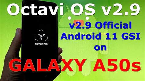 Octavi Os V Official On Samsung Galaxy A S Android Gsi Rom Youtube