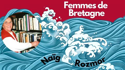 Femmes De Bretagne Na G Rozmor Youtube