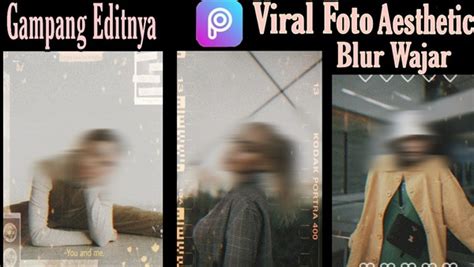 3 Cara Blur Wajah Di Foto Dan Video Capcut Efek Buram Mudah