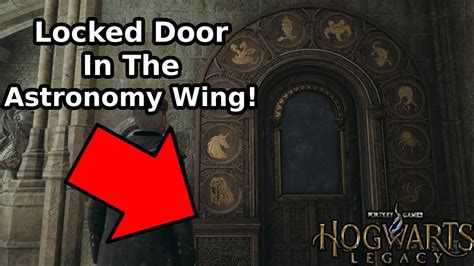 How To Unlock The Locked Door In The Astronomy Wing In Hogwarts Legacy