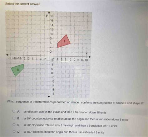 Solved Select The Correct Answer Which Sequence Of Transformations