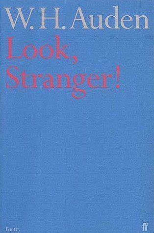 Look, Stranger! by W.H. Auden | Goodreads