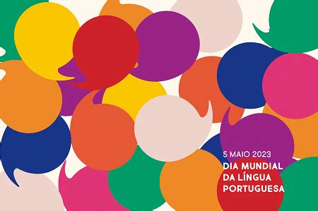 Dia Mundial Da L Ngua Portuguesa De Maio De Comemora Es Em