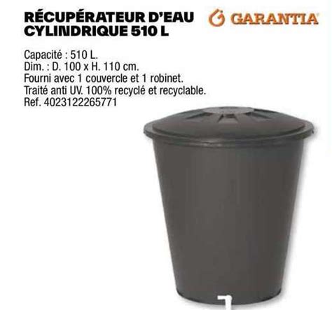 Promo R Cup Rateur D Eau Cylindrique L Garantia Chez Brico D P T