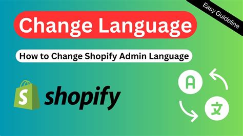 How To Change Shopify Admin Language Ecommerce Thesis