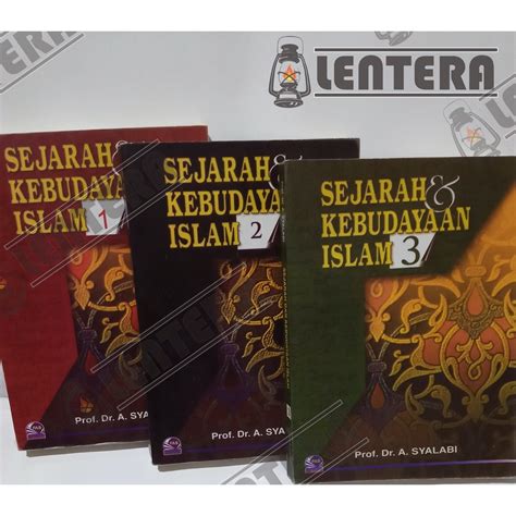 Jual Sepaket Sejarah Dan Kebudayaan Islam Prof Dr A Syalabi