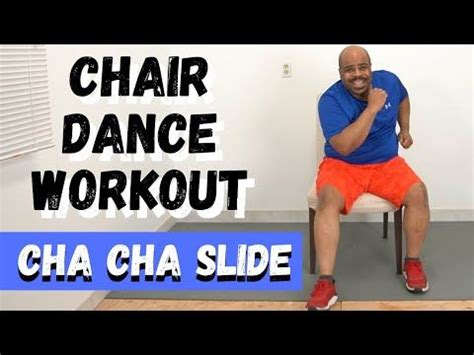 a man sitting on top of a chair with the words chair dance workout cha ...