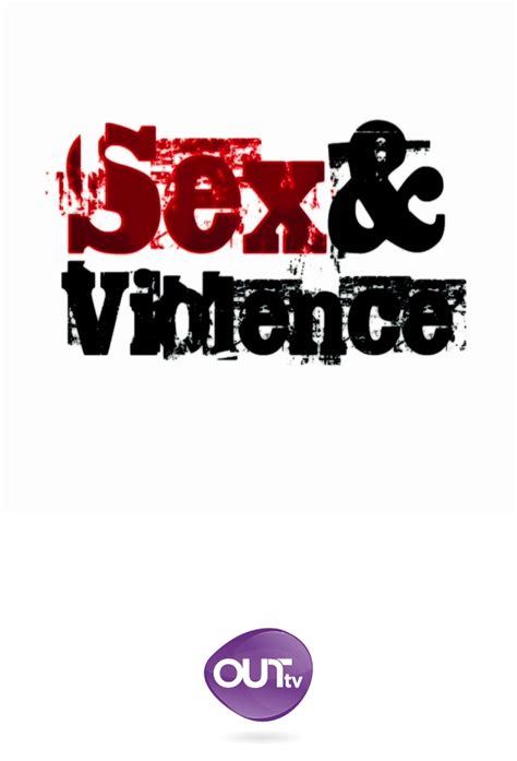 Sex And Violence