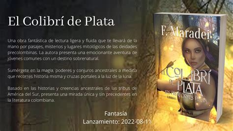 El Colibr De Plata F Maradei Booktrailer Youtube