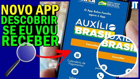 AUXÍLIO BRASIL COMO CONSULTAR ou COMO SABER SE VOU RECEBER o AUXÍLIO