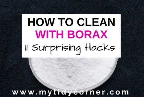 How To Use Borax As A Cleaner 11 Hacks To Save You Money And Time