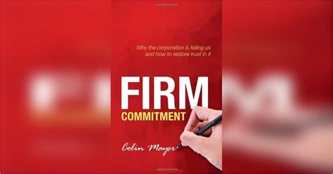 firm commitment  summary  colin mayer