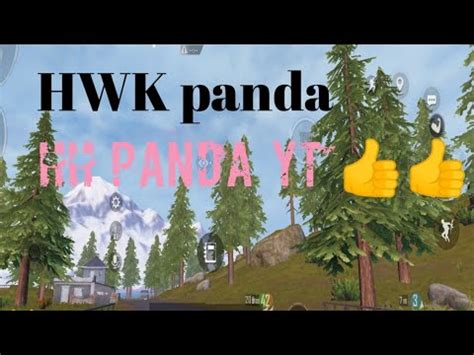 Hwk Panda Pubg Mobile Hh Panda Yt Youtube