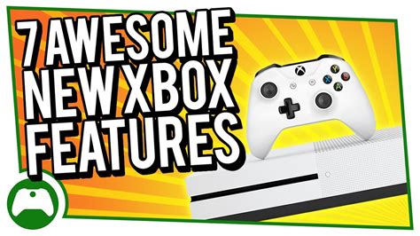 7 Awesome New Features Every Xbox One Owner Must Try Youtube