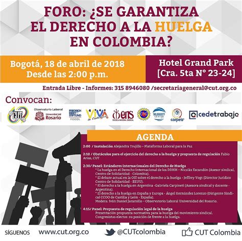 Foro Se Garantiza El Derecho A La Huelga En Colombia