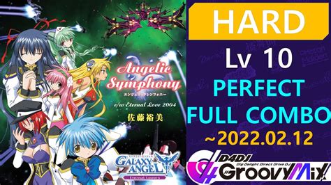 D Dj Angelic Symphony Hard Lv Perfect Full Combo Pfc Youtube