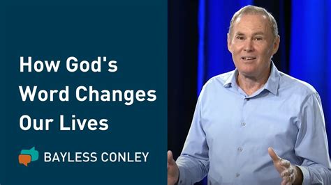 The Transforming Power Of God S Word Bayless Conley Youtube