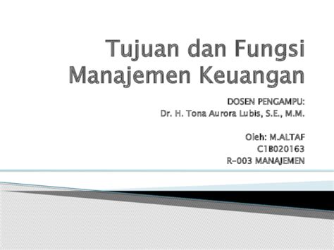 Ppt Ppt Tujuan Dan Fungsi Manajemen Keuangan 1