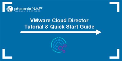 VMware Cloud Director Tutorial & Quick Start Guide - Cộng Đồng Linux 