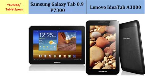 Samsung Galaxy Tab P Lenovo Ideatab A Compare Specs