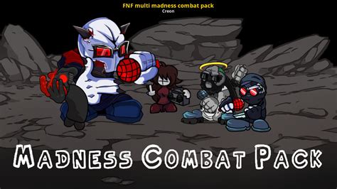 Fnf Multi Madness Combat Pack [friday Night Funkin] [mods]