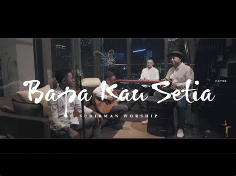 Lirik Lagu Rohani Slamanya Kaulah Segalanya Selamanya Kaulah