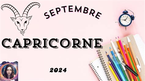 Capricorne Septembre Vous Atteignez Des Sommets Youtube