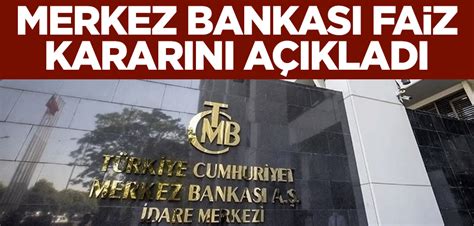 Merkez Bankas Faiz Karar N A Klad Yeni Akit