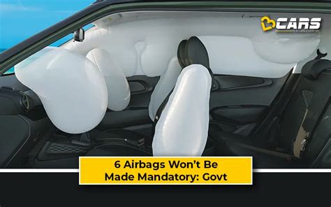 6 Airbags In Cars Will Not Be Made Mandatory, Says Nitin Gadkari