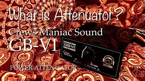 Crews Maniac Sound Gb Vi Power Attenuator Youtube