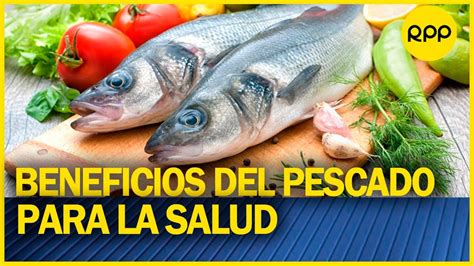 Descubre Todos Los Incre Bles Beneficios De Comer Pescado Para Tu Salud