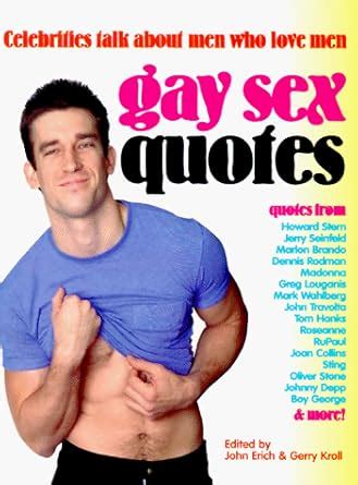 Gay Sex Quotes Erich John Kroll Gerry Amazon Books
