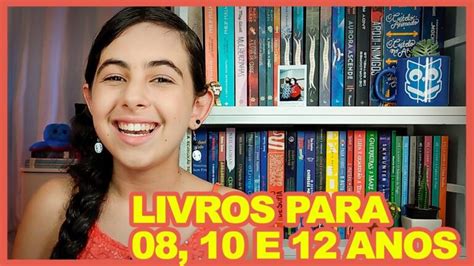 Descubra Os Melhores Livros Para Crianças De 12 Anos Uma Jornada