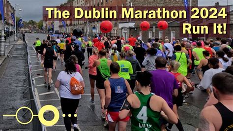 The Dublin Marathon Why You Might Like To Run It Youtube