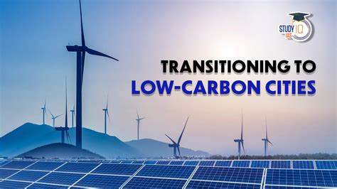 Transitioning To Low Carbon Cities