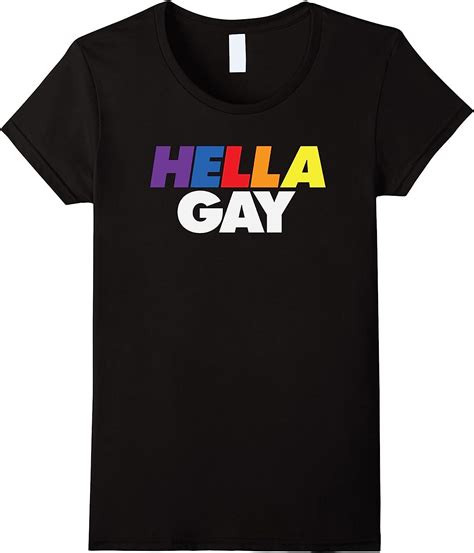Gay Lesbiana Pride Hella Gay Playera Amazon Mx Ropa Zapatos Y Accesorios