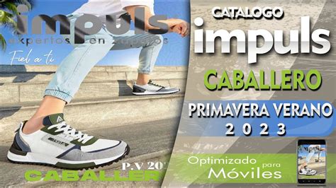 CATÁLOGO IMPULS CABALLERO PRIMAVERA VERANO 2023 YouTube