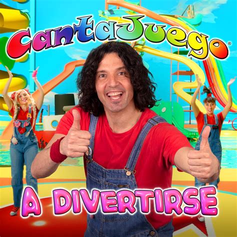 A Divertirse Single” álbum De Cantajuego En Apple Music