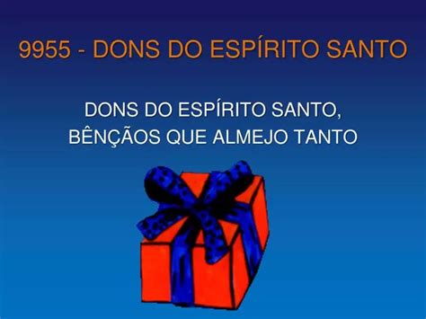 PPT 9955 DONS DO ESPÍRITO SANTO PowerPoint Presentation free