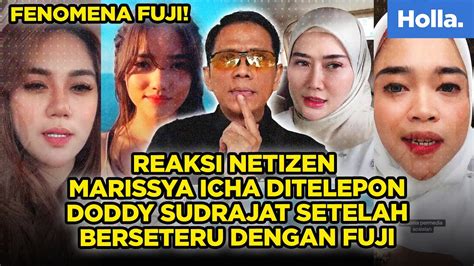 Reaksi Netizen Fenomena Fuji Marissya Icha Ditelepon Doddy Sudrajat