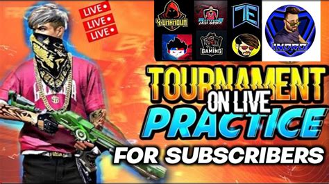 FREE FIRE TOURNAMENT LIVE TOURNAMENT PRACTICE FOR SUBSCRIBERS ROCKY