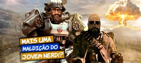 Trailer Fallout Parem O Jovem Nerd Nerdoffice Jovem Nerd